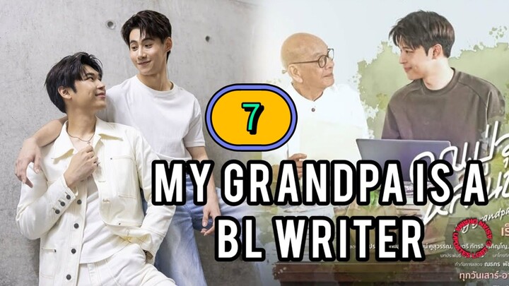 [2026] 𝐌𝐘 . 𝐆𝐑𝐀𝐍𝐃𝐏𝐀 . 𝐈𝐒 . 𝐀 . 𝐁𝐋 . 𝐖𝐑𝐈𝐓𝐄𝐑 | EPISODE 7