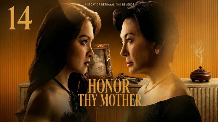🇵🇭 Honor Thy Mother | Episode 14