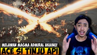 ACE SI TINJU API MELAWAN MAGMA AKAINU - ONE PIECE PIRATE WARRIORS 4 INDONESIA - PART 7