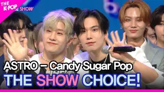 ASTRO, THE SHOW CHOICE! [THE SHOW 220524]