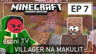 MINECRAFT POCKET EDITION EP 7 - VILLAGER NA MAKULIT (Minecraft Tagalog)