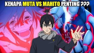 KENAPA PERTARUNGAN MUTA VS MAHITO PENTING UNTUK INSIDEN SHIBUYA ??? [ JJK S2 Ep. 7 ]