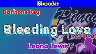 Bleeding Love by Leona Lewis (Karaoke : Baritone Key)