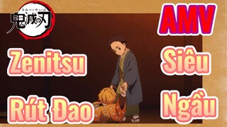 [Thanh Gươm Diệt Quỷ] AMV| Zenitsu Rút Đao Siêu Ngầu