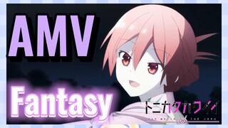 Fantasy AMV