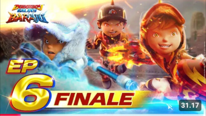 FINALE EP06 - BoBoiBoy Galaxy Baraju | Baraju Bersatu