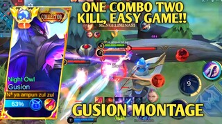 ONE COMBO TWO KILL, EASY GAME, GUSION MONTAGE