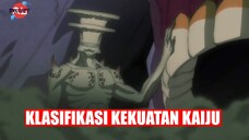 Klasifikasi Kaiju Berdasarkan Tingkat Kekuatannya | Kaiju no 8