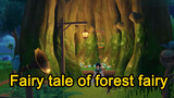 Fairy tale of forest fairy