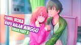 Oregairu Season 3 Isshiki Iroha Waifu Malam Minggu Part3