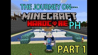 GSPH Minecraft HARDCORE  Part 1!