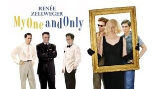 My One and Only (2009) หาผู้ชายดีๆ ให้รักติดหนึบ [พากย์ไทย]