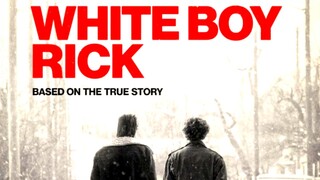 White Boy Rick (2018) SUB INDO