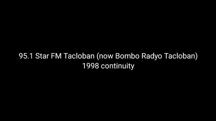 95.1 Star FM Tacloban (now Bombo Radyo Tacloban) continuity