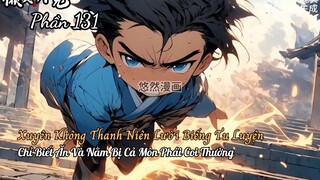 Xuyên Không Thanh Niên Lười Biếng Tu Luyện Chỉ Biết Ăn Và Nằm Bị Cả Môn Phái Coi Thường P131