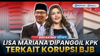 🔴 BREAKING NEWS: KPK Periksa Lisa Mariana Terkait Kasus Korupsi Iklan BJB