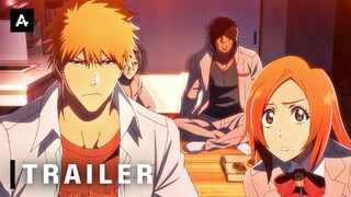 Bleach: Thousand Year Blood War Arc - Official Trailer 4 | AnimeStan