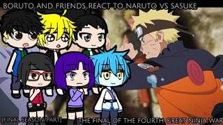 🍔BORUTO AND FRIENDS REACT TO NARUTO VS SASUKE🍙////END OF THE FOURTH GREAT NINJA WAR///(GACHACLUB)//