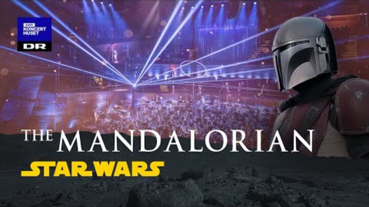 (การแสดงสด) เพลงธีม The Mandalorian/วงดุริยางค์ซิมโฟนีแห่งชาติเดนมาร์ก