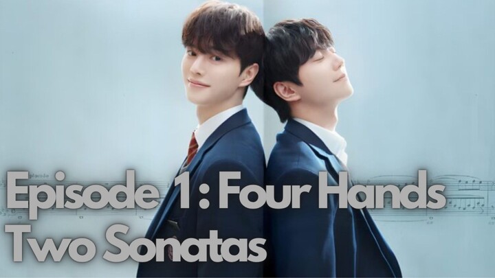 [Episode 1 : FourHandsTwoSonatas] | BromanceKorea