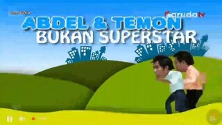 Abdel & Temon: Bukan Superstar (2008) Opening | Garuda TV