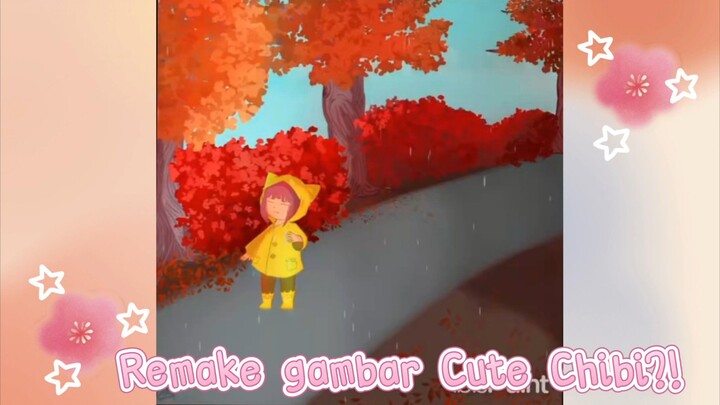 REMAKE/REDRAW?|| GAMBAR CHIBI TEMA AUTUMN