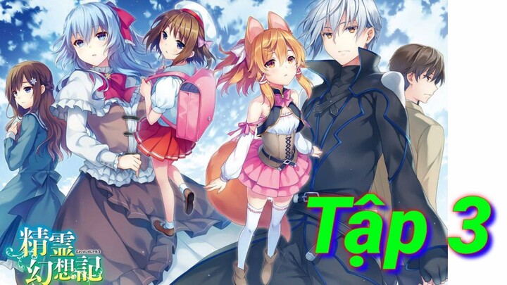 Seirei Gensouki | Tập 3 ViệtSub