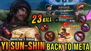 SAVAGE + 23 Kills!! YSS Best Build and Emblem (AUTO SAVAGE) - Build Top 1 Global Yi Sun Shin ~ MLBB