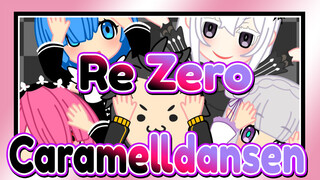 [Re:Zero-Starting Life in Another World] Caramelldansen