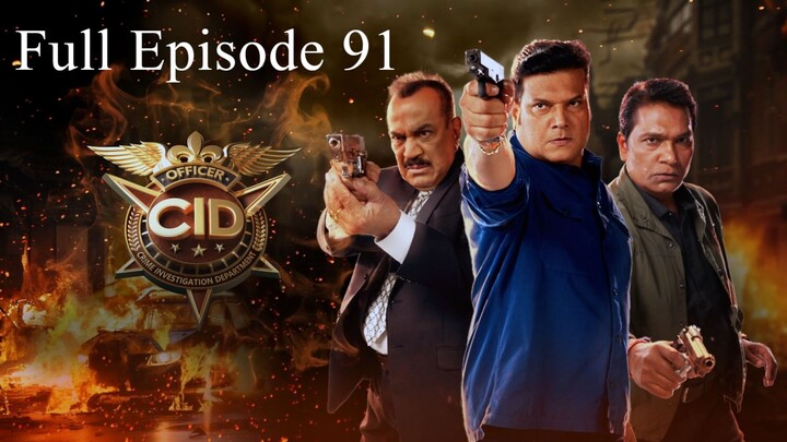CID Season 2 Full Episode 91 in HD 2025