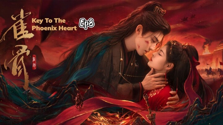 key to the phoenix heart ep8 indo sub