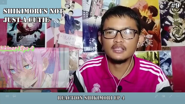 REACTION SHIKIMORI EPS 4 #9