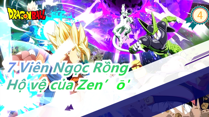 [7 Viên Ngọc Rồng] [Những Kẻ Lừa Đảo Anime] Anh chàng Vegeta ngầu VS Hộ vệ của Zen’ō' /Trận cuối_C2