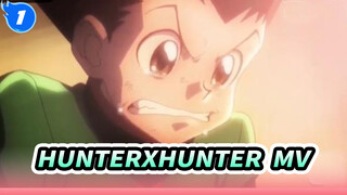 HUNTERxHUNTER  MV_1