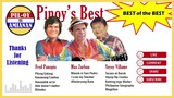 Pinoy's Best of the Best (Fred Panopio, Max Surban, Yoyoy Villame)