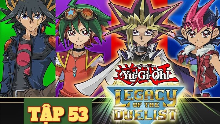 VUA TRÒ CHƠI YU-GI-OH TẬP 53 THUYẾT MINH