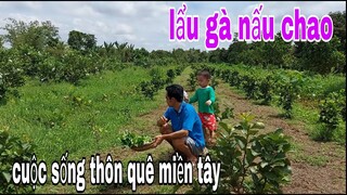 Món Ăn Ngon , Lẩu Gà Nấu Chao # SĂN BẮT ĐỒNG THÁP #