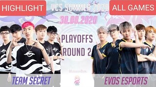 EVS vs TS Highlight All Games VCS Mùa Hè 2020 Playoffs Round 2 | Evos Esports vs Team Secret