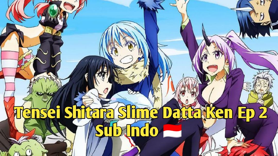 Tensei shitara slime (OVA) eps 2 sub Indonesia - BiliBili