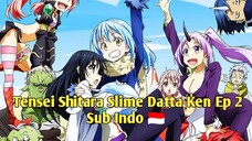 Tensei shitara Slime Datta Ken Ep 2 Sub Indo 🇵🇱