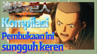 [Attack on Titan] Kompilasi | Pembukaan ini sungguh keren