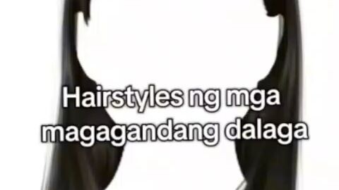 HAIRSTYLES ng mga magagandang dalaga