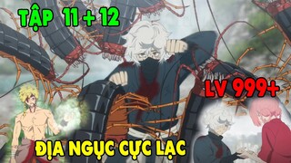 Review Địa Ngục Cực Lạc | Tập 11 + 12 | jigokuraku