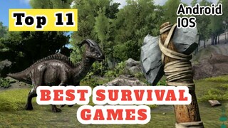 Top 11 Best SURVIVAL Games For Android & iOS | Best SURVIVAL Games Android