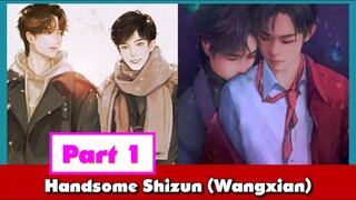 Handsome Shizun Ep1 #Wangxian #wangxianff #lanwangji #weiwuxian #lanzhan #weiying #blfanfiction #bl