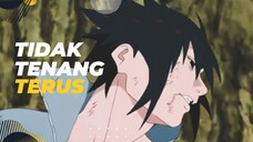 [EPIC AMV] - TIDAK TENANG TERUS