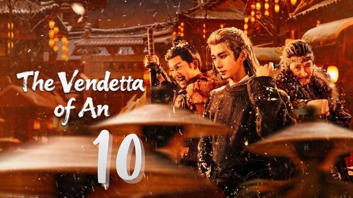 Tʜ3 Vᴇɴᴅ3ᴛᴛᴀ 0ғ Aɴ - Eᴘɪsᴏᴅᴇ 10 [Eɴɢ Sᴜʙ]