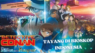 Sinopsis & Pembahasan Detective Conan Million Dollar Pentagram Tayang Di Bioskop Indonesia !!