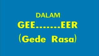 GEDE RASA (warkop d.k.i)