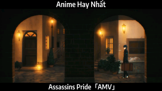 Assassins Pride「AMV」Hay Nhất